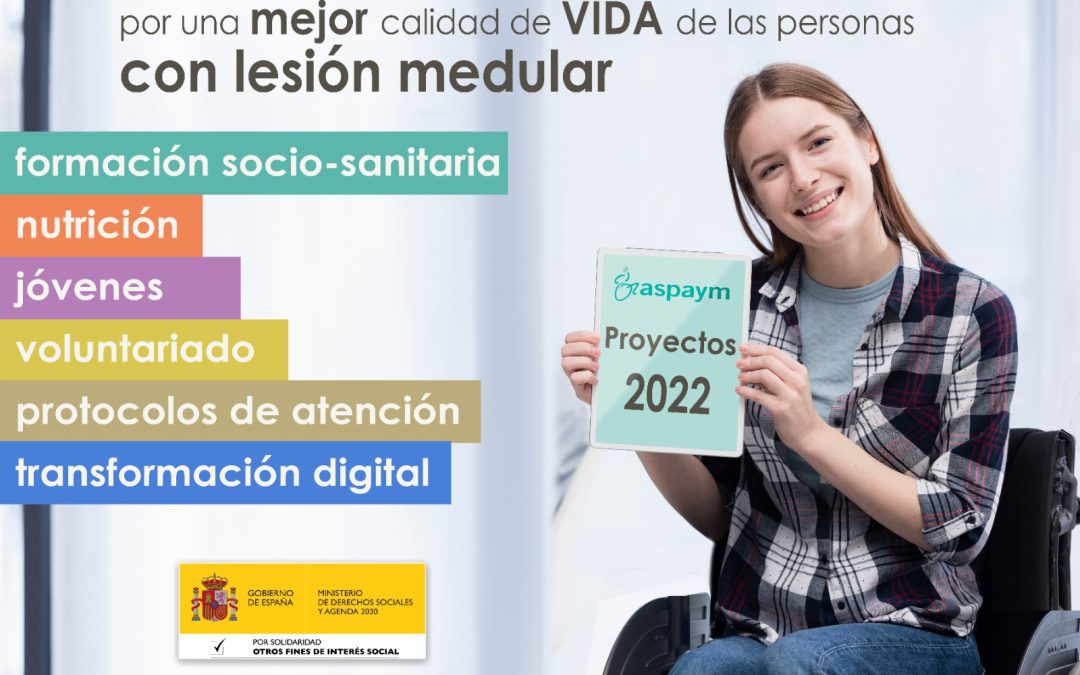ASPAYM impulsa 6 nuevos proyectos en 2022 para mejorar la calidad de vida de las personas con lesión medular