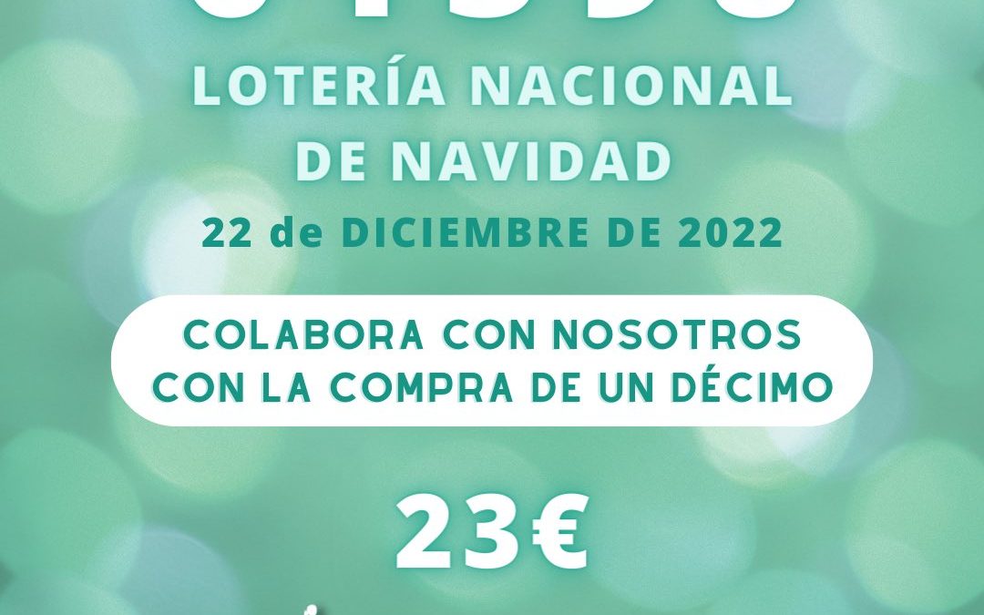 Compra la lotería de Navidad este 2022 en la sede ASPAYM de tu confianza