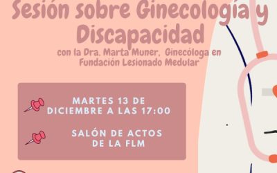 ASPAYM Madrid y la Fundación del Lesionado Medular organizan una charla sobre Ginecología y Discapacidad
