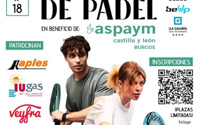 ASPAYM Castilla y León celebra en Burgos un torneo de pádel benéfico