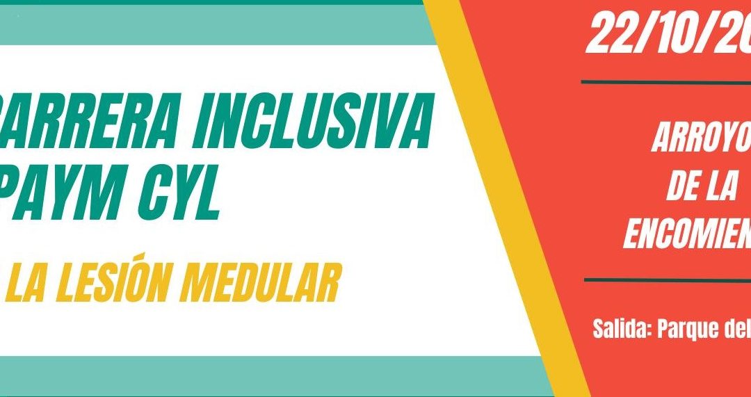 ASPAYM Castilla y León organiza la II Carrera Inclusiva por la Lesión Medular