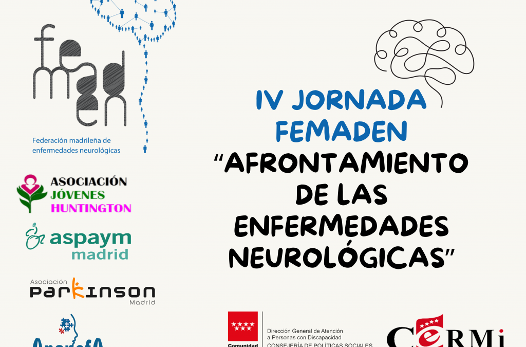 ASPAYM Madrid participa en la IV edición de las Jornadas FEMADEN sobre el afrontamiento de enfermedades neurológicas
