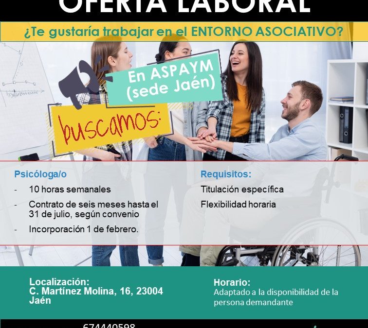 Nuevas ofertas de empleo para ASPAYM Jaén en Fisioterapia y en Psicología