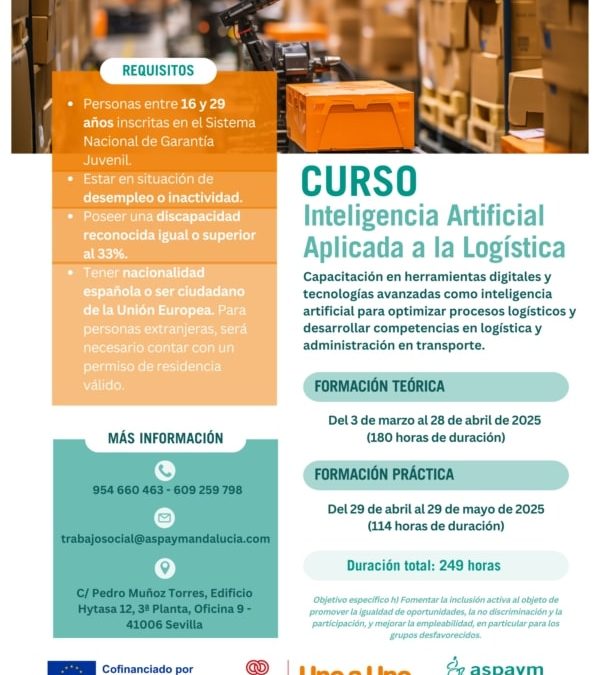 ASPAYM Andalucía celebra en marzo un curso sobre IA en Logística