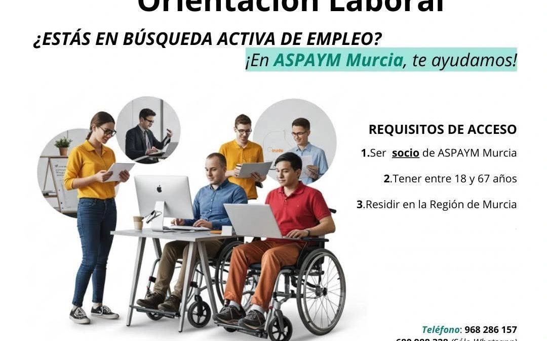 ASPAYM Murcia estrena un nuevo servicio de orientación laboral
