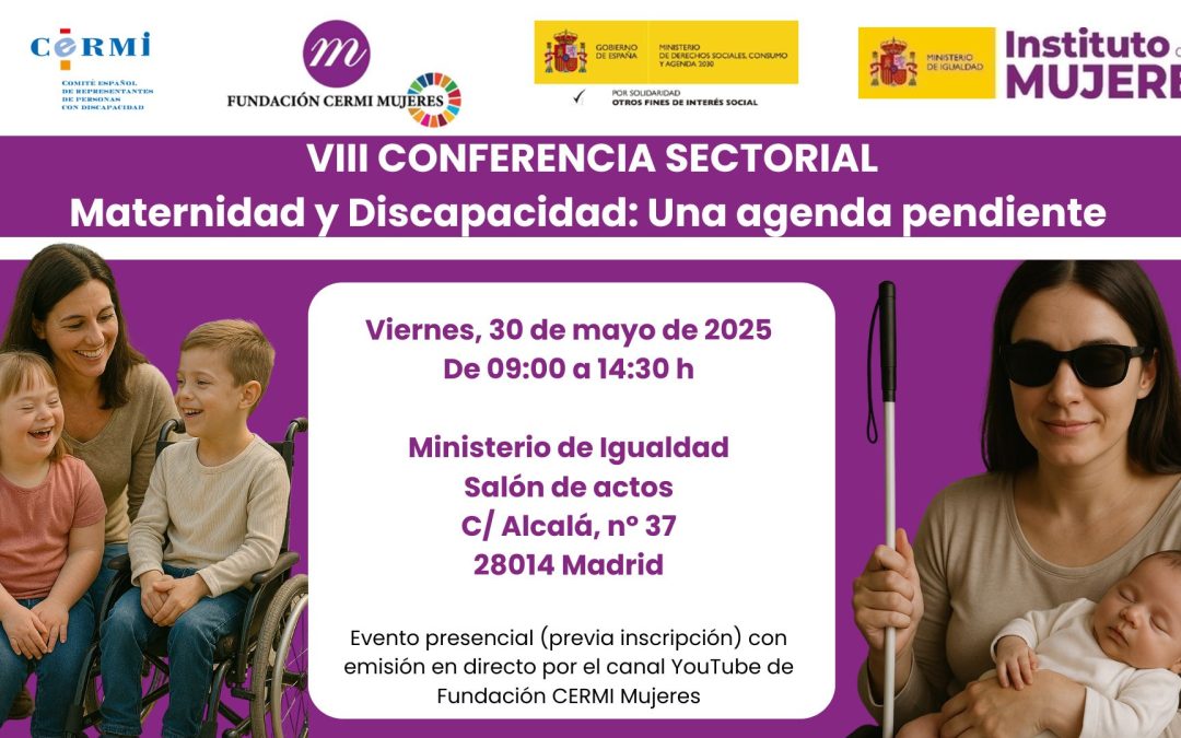 Cermi Mujeres celebra a finales de mayo su VIII Conferencia Sectorial: Maternidad y Discapacidad