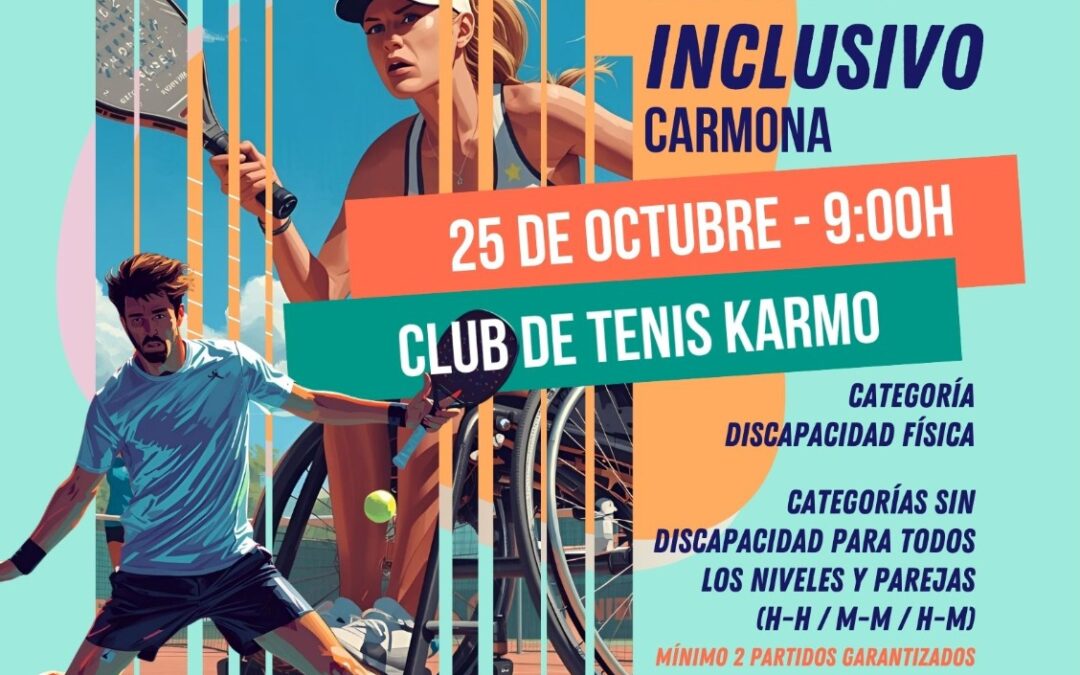 ASPAYM Sevilla organiza el I Torneo de Pádel Inclusivo de Carmona