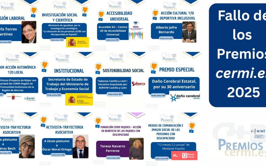 Óscar Moral, ASPAYM CyL y Teresa Navarro, reconocidos en los premios CERMI 2025