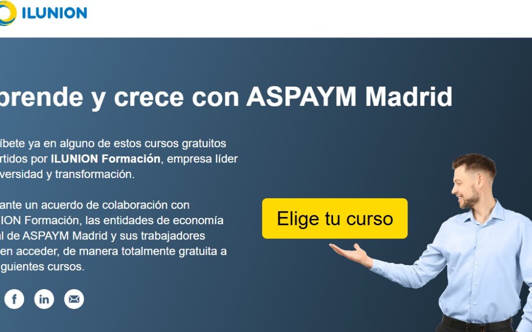 ASPAYM Madrid e ILUNION Formación lanzan una nueva oferta de cursos gratuitos para impulsar la inclusión y el empleo