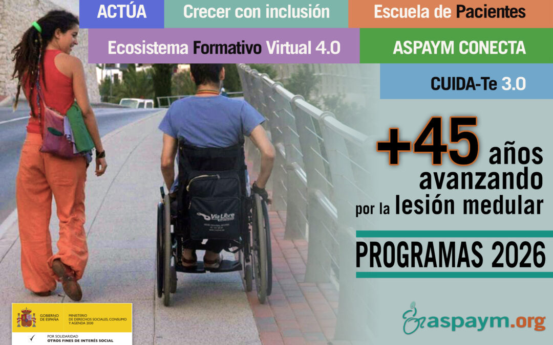 ASPAYM impulsa seis programas estatales este 2026 por las personas con lesión medular