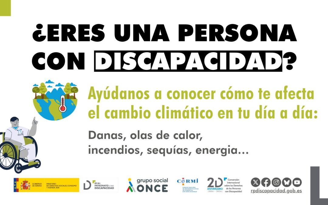 El Real Patronato impulsa una encuesta para analizar el impacto del cambio climático en la discapacidad