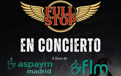 Full Stop ofrecerá un concierto solidario en Madrid a beneficio de ASPAYM Madrid y la Fundación del Lesionado Medular