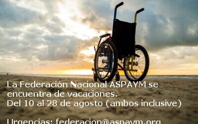Federación Nacional ASPAYM cierra por vacaciones de verano hasta el 28 de agosto